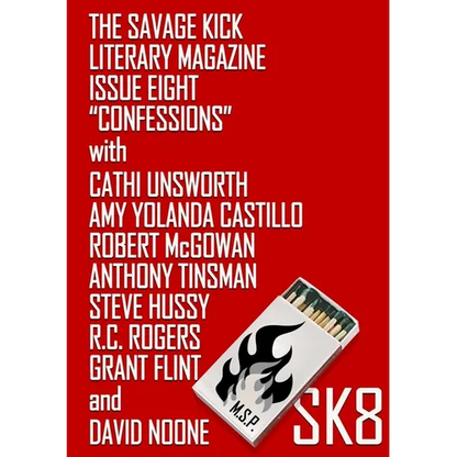 The Savage Kick #8: Confessions - Paperback