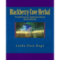Blackberry Cove Herbal: Traditional Appalachian Herbalism (Full Color Version) - Paperback