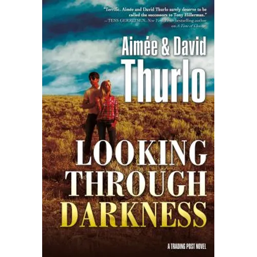 Looking Through Darkness: A Trading Post Novel - Paperback