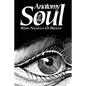 Anatomy of the Soul - Paperback