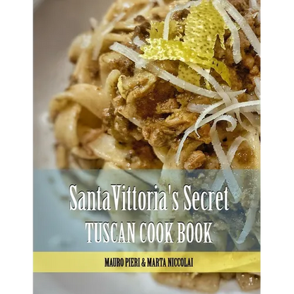 Cookbook Santa Vittoria: From Tuscany with Love - Paperback