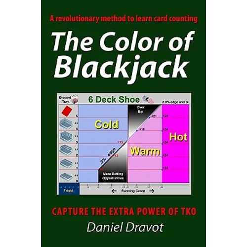 The Color Of Blackjack: A Revolutionary Method To Learn Card Counting - Paperback