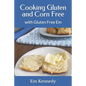 Cooking Gluten and Corn Free: with Gluten Free Em - Paperback