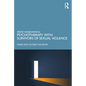 Psychotherapy with Survivors of Sexual Violence: Inside and Outside the Room - Paperback