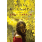 What My Best Friend Did - Paperback