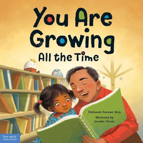 You Are Growing All the Time - Hardcover