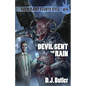 Devil Sent the Rain - Paperback