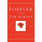Forever And For Always - Paperback