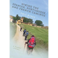 Hiking the Spanish, Portuguese, and French Caminos - Paperback