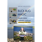 Buck Bug Magic: Catch More Atlantic Salmon - Paperback