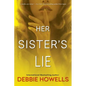 Her Sister's Lie - Paperback