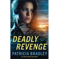 Deadly Revenge - Paperback