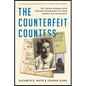 The Counterfeit Countess: The Jewish Woman Who Rescued Thousands of Poles During the Holocaust - Paperback