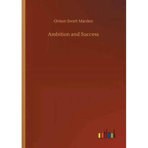 Ambition and Success - Paperback