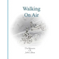 Walking On Air - Hardcover