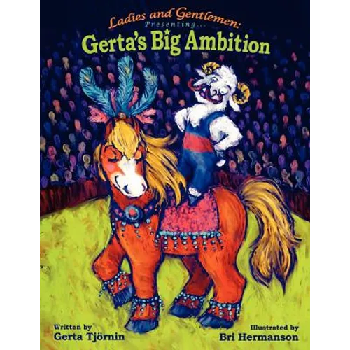 Ladies and Gentlemen Presenting: Gerta's Big Ambition - Paperback