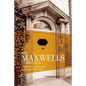 Maxwells of Montreal Vol 2 - Middle and Late Years 1923?1952, SC - Paperback