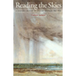 Reading the Skies: A Cultural History of English Weather, 1650-1820 - Paperback
