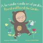a la Rueda Rueda En El Jardín/Round and Round the Garden - Board Book