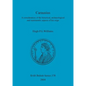 Carausius: A consideration of the historical, archaeological and numismatic aspects of his reign - Paperback