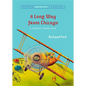 A Long Way from Chicago: A Novel in Stories - Paperback
