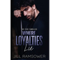 Where Loyalties Lie - Paperback