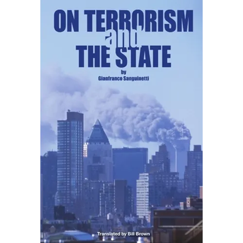 On Terrorism and the State - Paperback