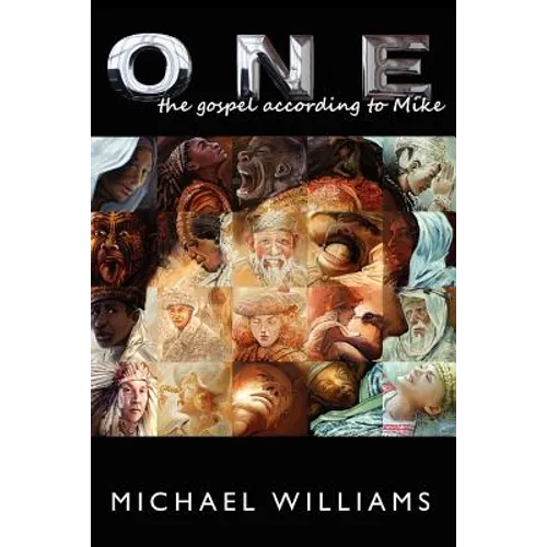 One: The Gospel According to Mike - Paperback