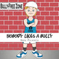 Nobody Likes a Bully - Paperback