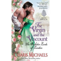 The Virgin and the Viscount: The Bachelor Lords of London - Paperback