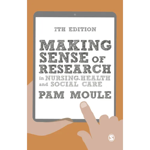Making Sense of Research in Nursing, Health and Social Care - Paperback