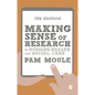 Making Sense of Research in Nursing, Health and Social Care - Paperback