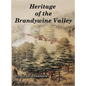 Heritage of the Brandywine Valley - Hardcover