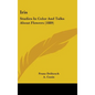 Iris: Studies In Color And Talks About Flowers (1889) - Hardcover