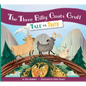 The Three Billy Goats Gruff: Tale vs. Truth - Library Binding