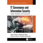IT Governance and Information Security: Guides, Standards, and Frameworks - Hardcover
