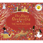 The Story Orchestra: The Nutcracker: Press the Note to Hear Tchaikovsky's Music - Hardcover
