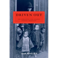 Driven Out: The Forgotten War Against Chinese Americans - Paperback