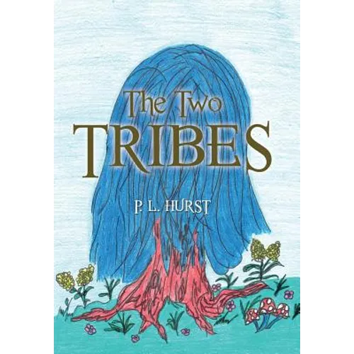The Two Tribes - Hardcover