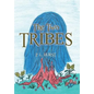 The Two Tribes - Hardcover