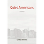 Quiet Americans - Paperback