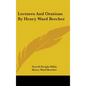 Lectures And Orations By Henry Ward Beecher - Hardcover