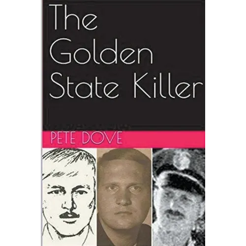 The Golden State Killer - Paperback
