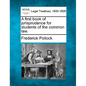 A First Book of Jurisprudence for Students of the Common Law. - Paperback