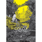 The Color of the End: Mission in the Apocalypse, Vol. 3 - Paperback