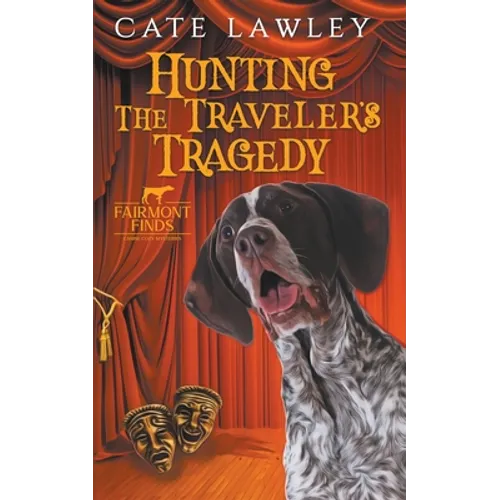Hunting the Traveler's Tragedy - Paperback