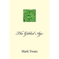 The Gilded Age - Paperback