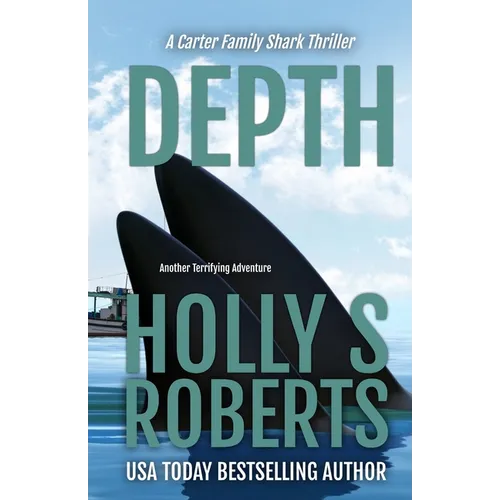 Depth: Another Terrifying Shark Adventure - Paperback