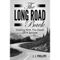 The Long Road Back: Dealing With The Death Of A Spouse - Paperback