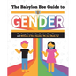 The Babylon Bee Guide to Gender - Paperback